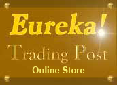 Click here to go to Eureka! Trading Post and let trading begin!